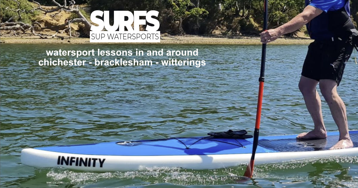 Paddle Board Lessons | Watersports Lessons | Windsurfing Lessons | Wing Foiling Lessons Bracklesham, Chichester, Brighton, London, Worthing, West Sussex